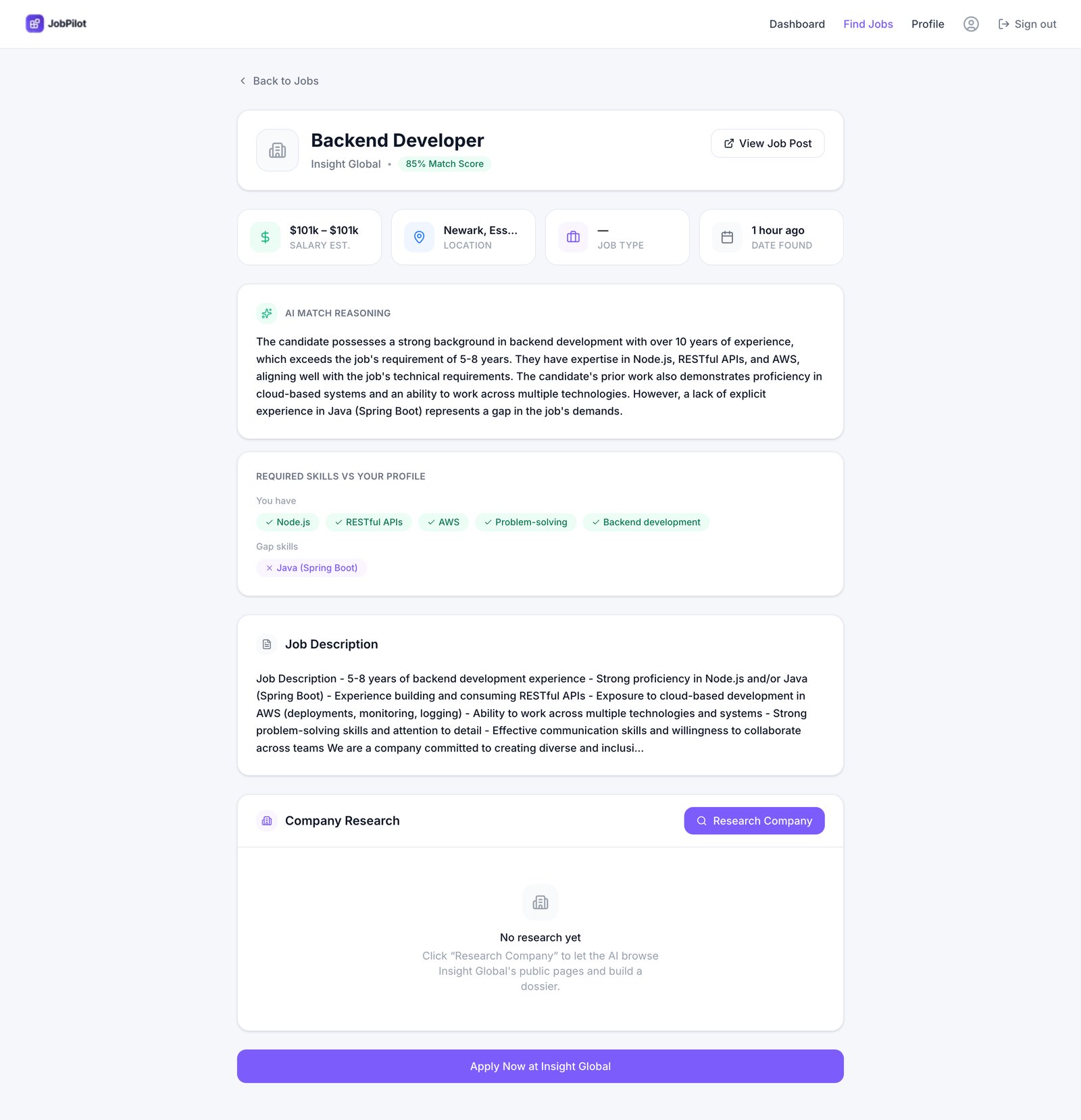 JobPilot job details page showing match score reasoning, a skills-you-have vs skills-gap breakdown, and a Research Company action